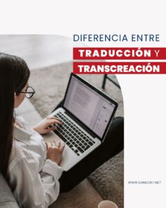 Diferencia entre traducción y transcreación